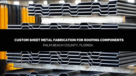 sheet metal fabrication palm beach county|sheet metal fabricators palm beach.